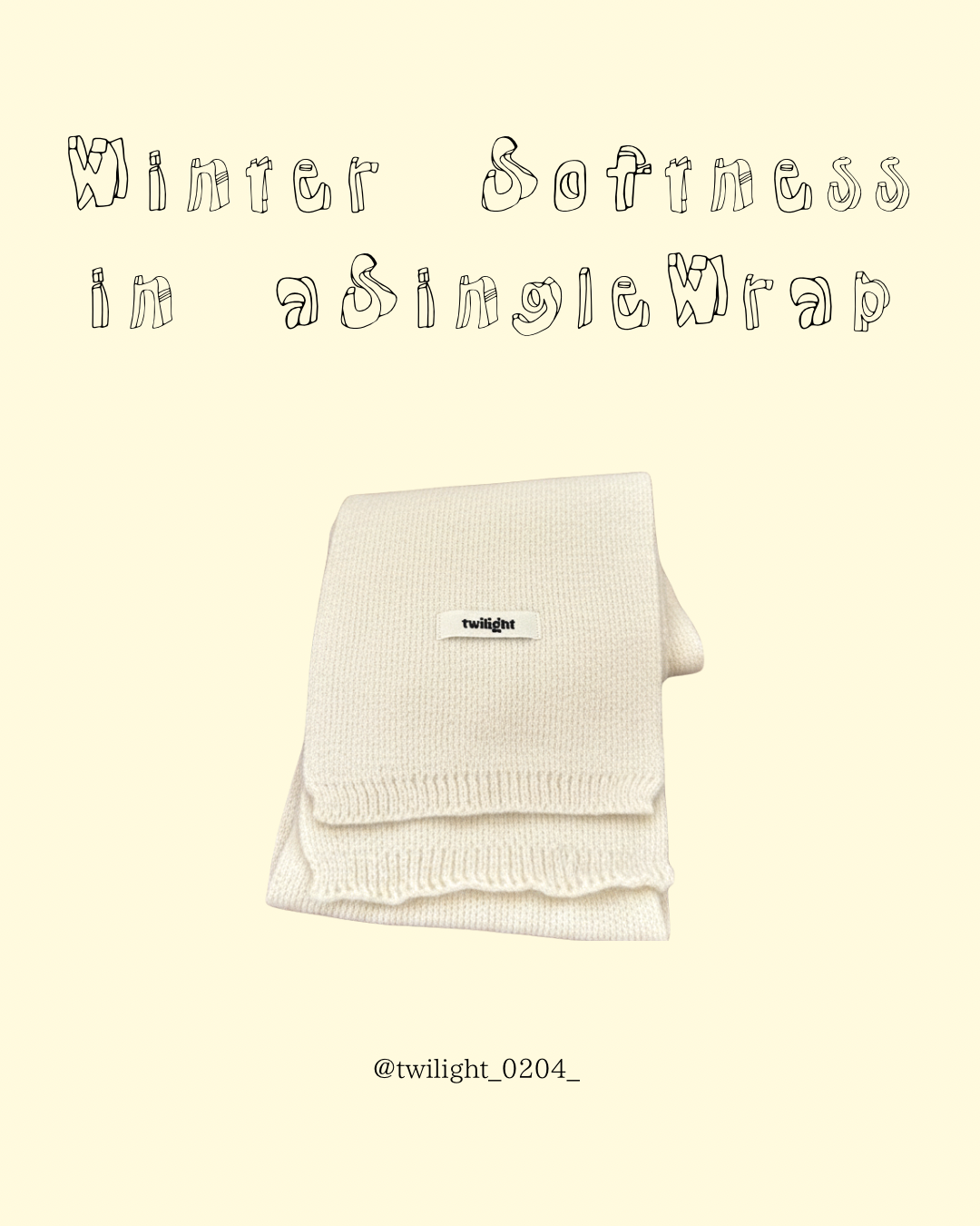 “Winter Softness in a Single Wrap”